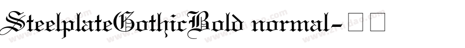 SteelplateGothicBold normal字体转换